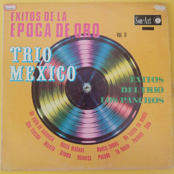 Trio Mexico : Exitos De La Epoca De Oro Vol. II (LP, Album)