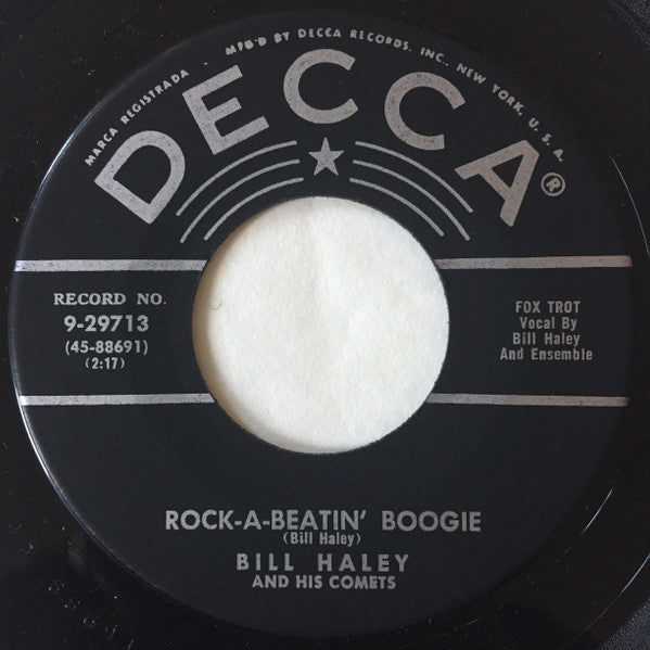 Bill Haley And His Comets : Rock-A-Beatin' Boogie (7", Single)