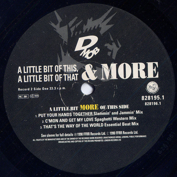 D Mob : A Little Bit Of This, A Little Bit Of That & More (LP + 12")
