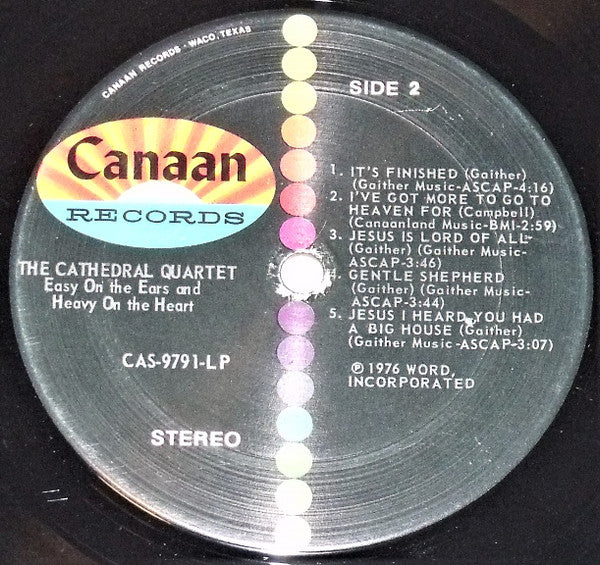 The Cathedrals : Easy On The Ears And Heavy On The Heart (LP, Album)