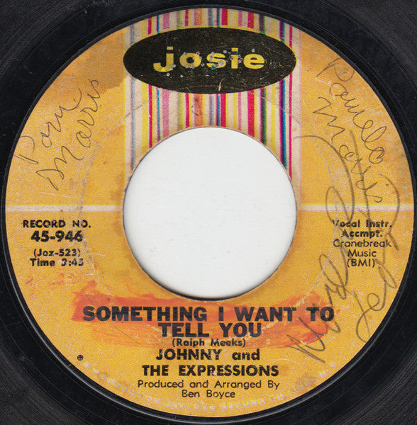 Johnny And The Expressions* : Where Is The Party / Something I Want To Tell You (7", Single, Styrene)