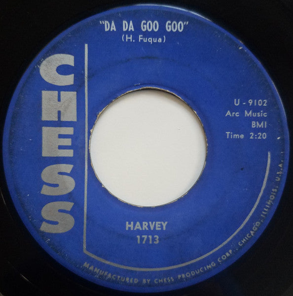 Harvey Fuqua : I Want Somebody / Da Da Goo Goo (7")