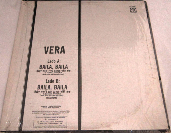 Vera (2) : Baila Baila = Baby Won't You Dance With Me (12")
