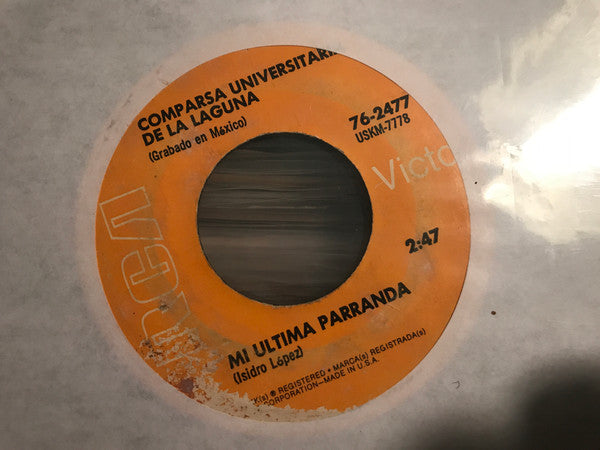 La Comparsa Universitaria De La Laguna : Mi Ultima Parranda / Tu Caida (7")
