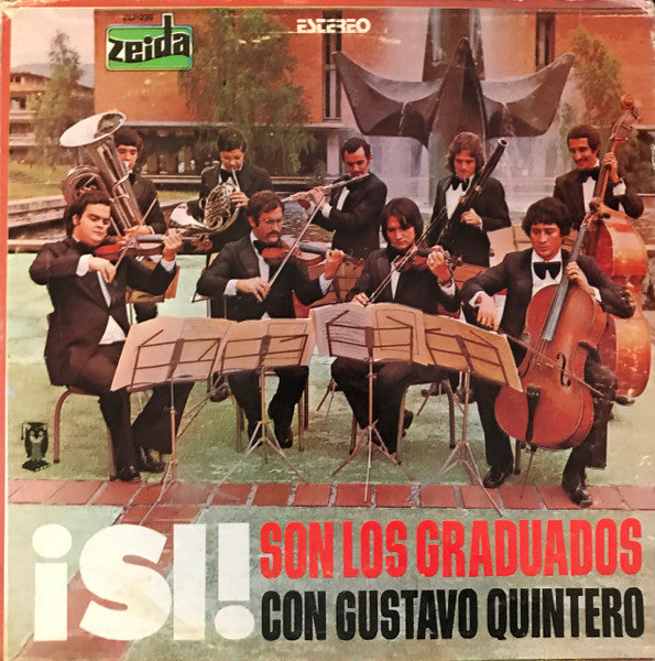 Los Graduados Con Gustavo Quintero : ¡Si¡ Son Los Graduados. (LP, Album)