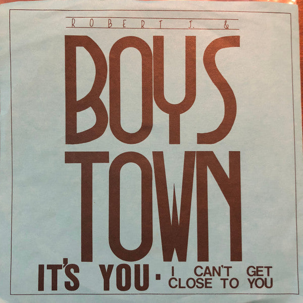 Robert J. : It's You (7")
