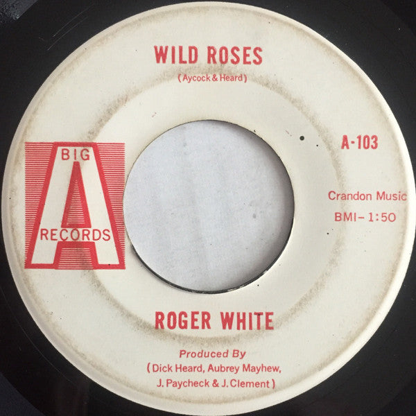 Roger White (11) : Mystery Of Tallahatchie Bridge (Answer To: "Ode To Billie Joe") / Wild Roses (7", Mono)