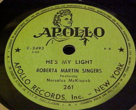 Roberta Martin Singers : Come In The Room / He's My Light (Shellac, 10")