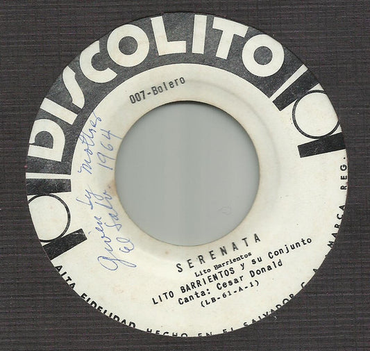 Lito Barrientos Y Su Conjunto* : Serenata / Dulce Realidad (7", Single, Mono)