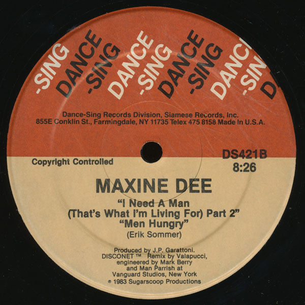 Maxine Dee* : I Need A Man (That's What I'm Living For) Men Hungry (12")
