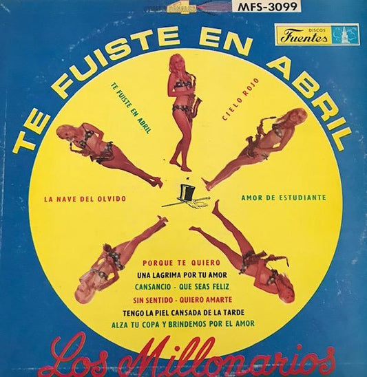 Los Millonarios (2) : Te Fuiste En Abril  (LP, Album)
