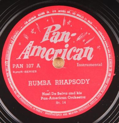 Noel De Selva And His Pan-American Orchestra : Rumba Rhapsody / Espana Cani (Shellac, 10")