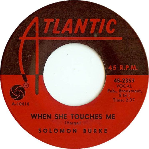 Solomon Burke : Woman How Do You Make Me Love You Like I Do / When She Touches Me (7", Single)