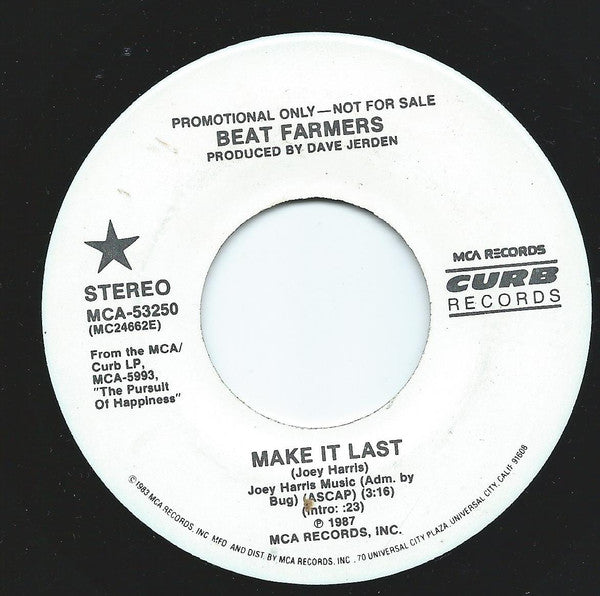 The Beat Farmers : Make It Last (7", Promo)