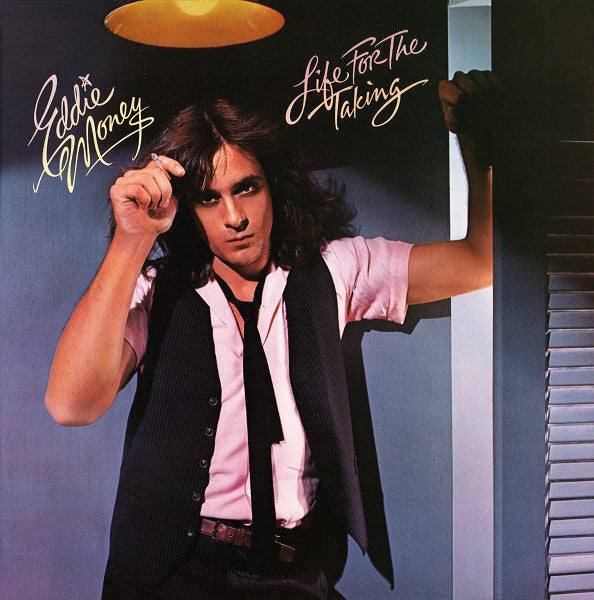 Eddie Money : Life For The Taking (LP, Album, )