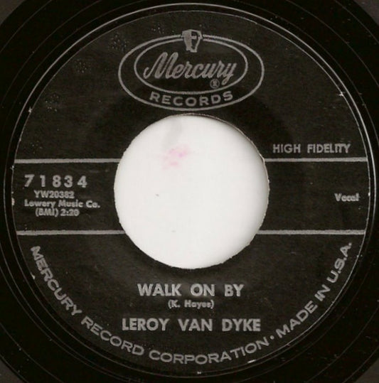 Leroy Van Dyke : Walk On By (7", Single, Styrene)