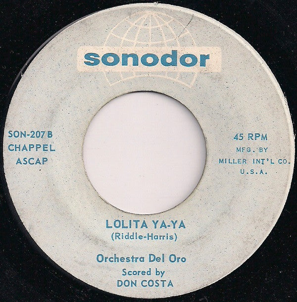Orchestra Del Oro : Theme From Lolita / Lolita Ya-Ya (7", Single)