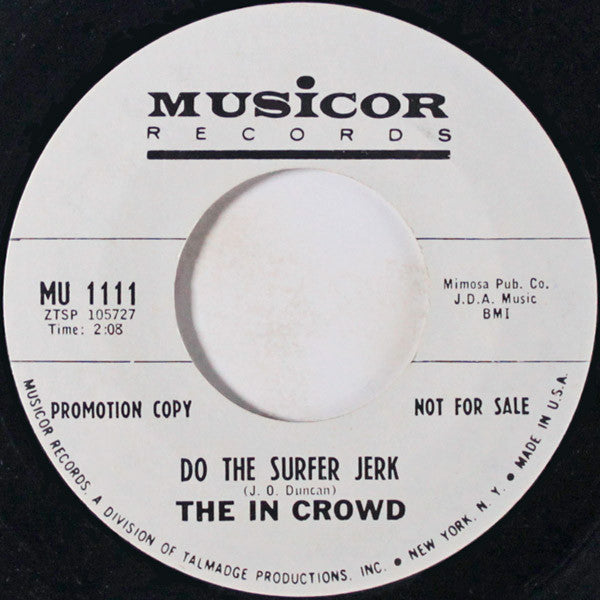 The In Crowd (5) : The Girl In The Black Bikini / Do The Surfer Jerk (7", Promo)