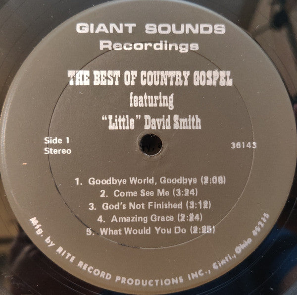 David Smith (60) : The Best Of Country Gospel Featuring "Little" David Smith (LP)