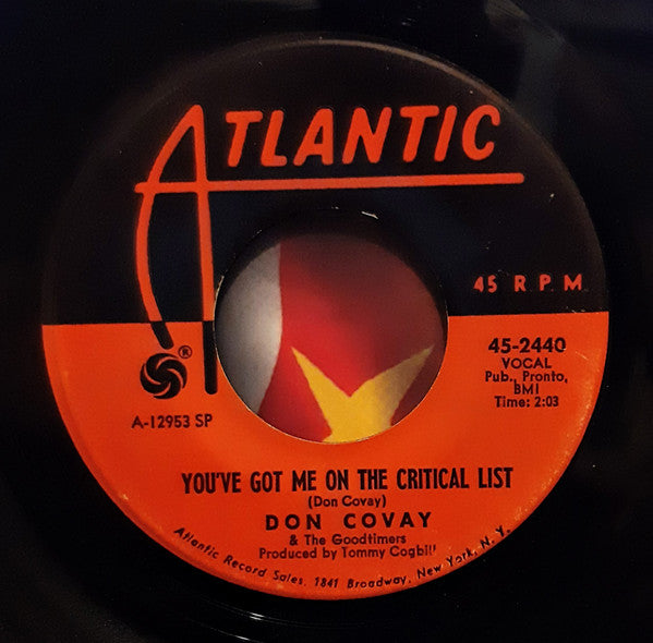 Don Covay & The Goodtimers : Never Had No Love / You've Got Me On The Critical List (7", Single, SP)