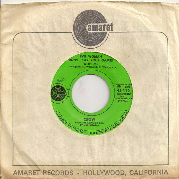 Crow (4) : Evil Woman Don't Play Your Games With Me (7", Single)
