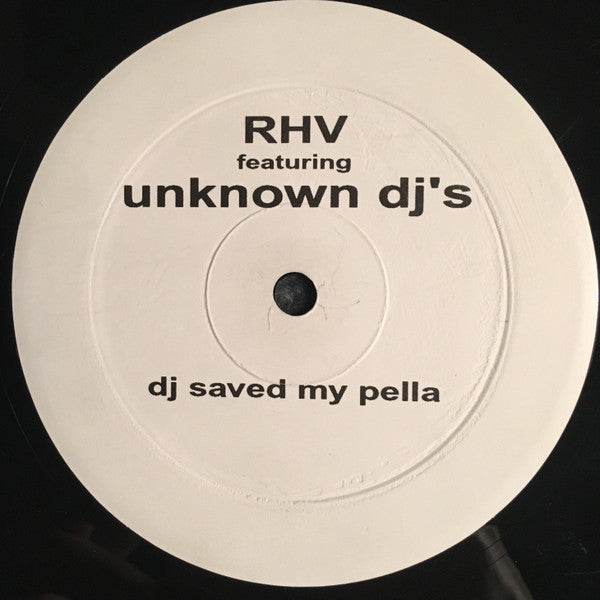 Richard "Humpty" Vission Featuring Unknown Dj's : DJ Saved My (12")