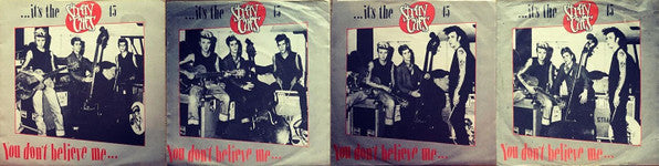 Stray Cats : You Don't Believe Me (7", Single, Pap)