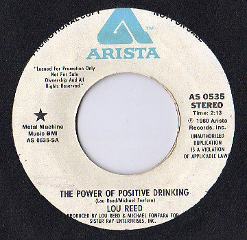 Lou Reed : The Power Of Positive Drinking (7", Single, Mono, Promo)