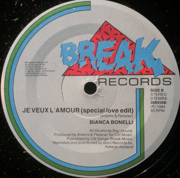 Bianca Bonelli : Je Veux L'Amour (Follow Me) (12")