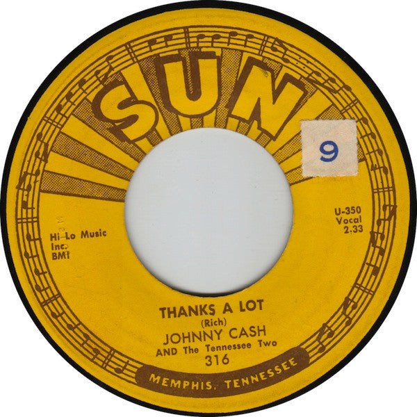 Johnny Cash And The Tennessee Two* : Luther Played The Boogie / Thanks A Lot (7", Single)