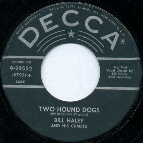 Bill Haley And His Comets : Razzle-Dazzle / Two Hound Dogs (7", Single, Glo)