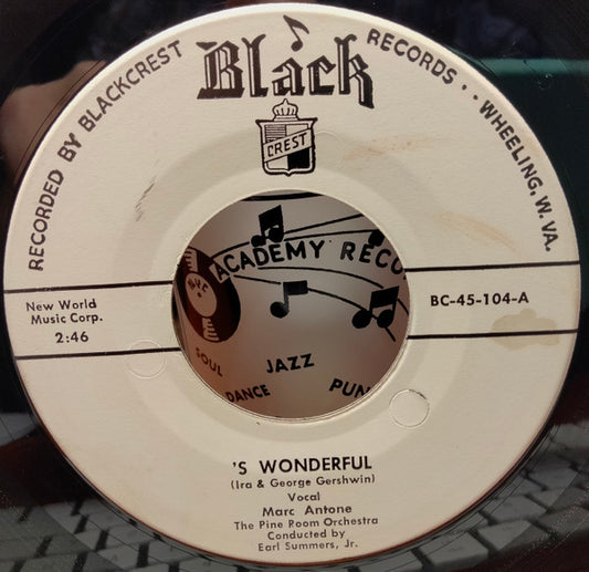 Marc Antone : 'S Wonderful (7", Single)