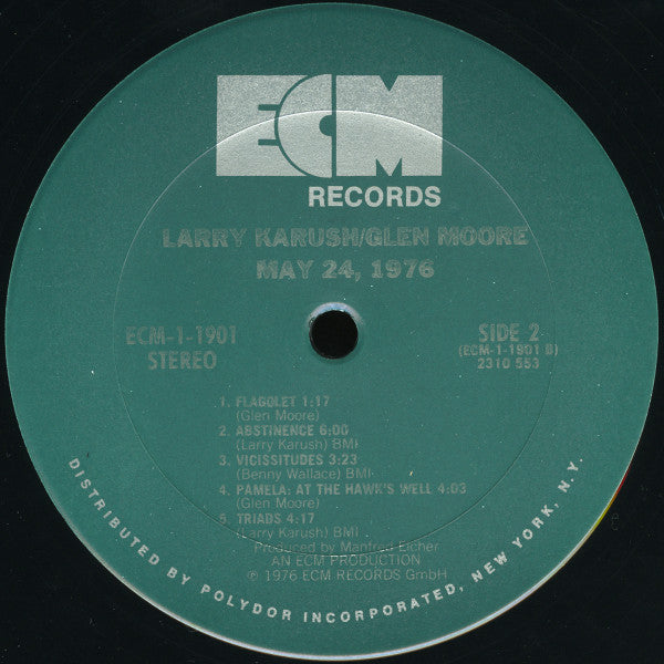 Larry Karush / Glen Moore : May 24, 1976 (LP, Album)