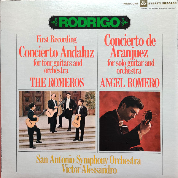 Rodrigo*, The Romeros, Angel Romero (2), San Antonio Symphony Orchestra, Victor Alessandro : Concierto Andaluz For Four Guitars And Orchestra · Concierto De Aranjuez For Solo Guitar And Orchestra (LP)