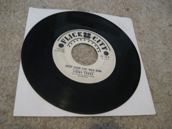 Jimmy Forde* : Hangin' From Your Lovin' Tree / Crazy Cajun Cake Walk Band (7", Single, Lab)