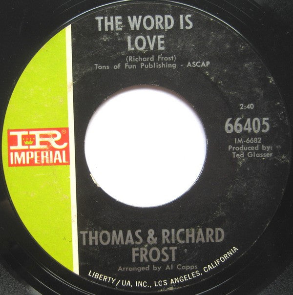 Thomas & Richard Frost : She's Got Love / The Word Is Love (7")