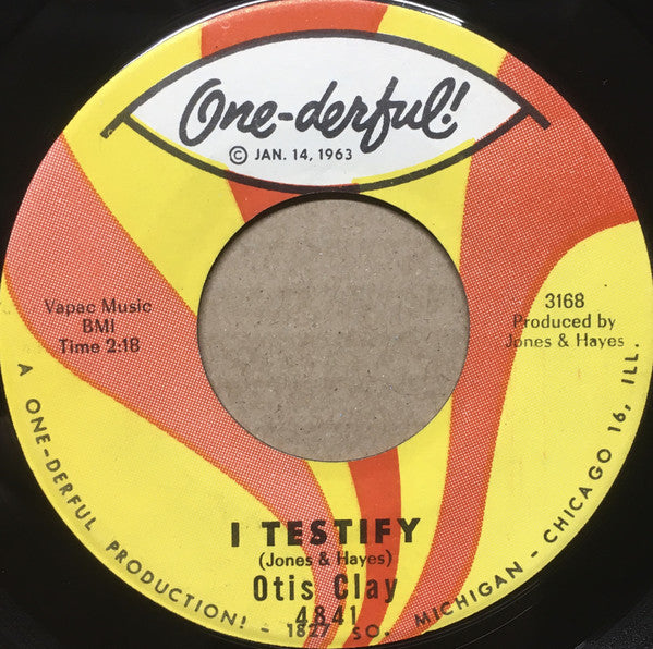 Otis Clay : I'm Satisfied / I Testify (7", Single)