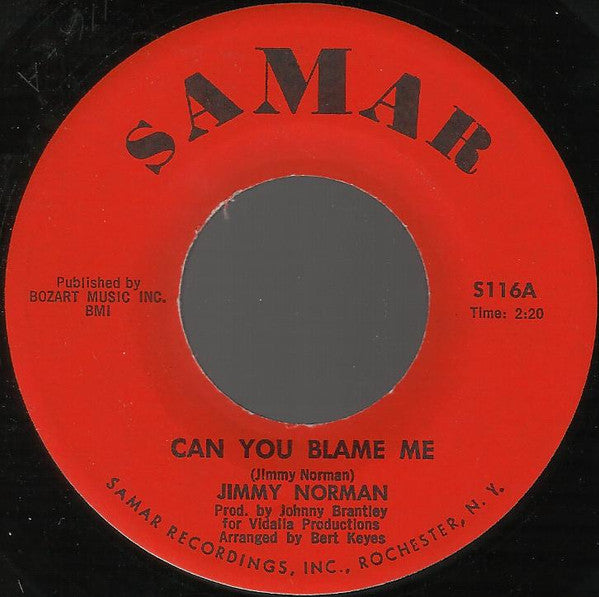 Jimmy Norman : Can You Blame Me / This I Beg Of You (7")