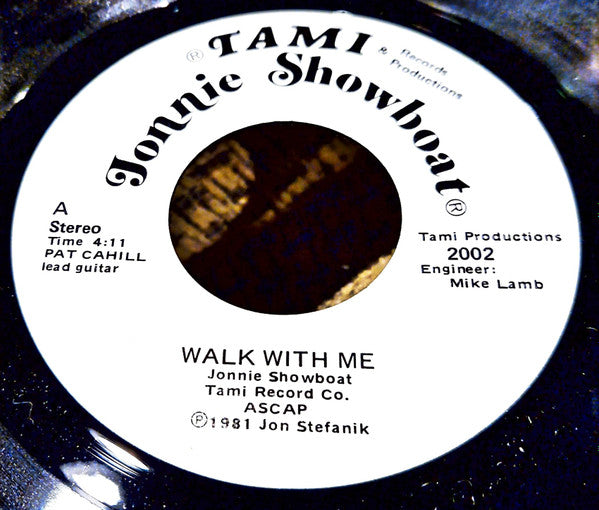 Jonnie Showboat, Jonnie Showboat & Trust : Walk With Me / Get Hold (7")