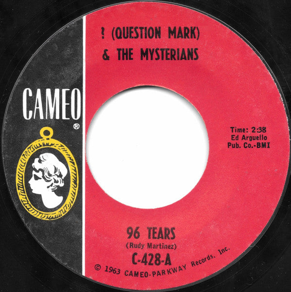? (Question Mark) & The Mysterians* : 96 Tears (7", Single, Styrene, Pit)