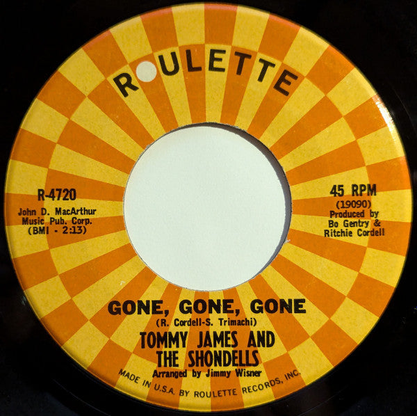 Tommy James And The Shondells* : I Think We're Alone Now / Gone, Gone, Gone (7", Single, Hol)