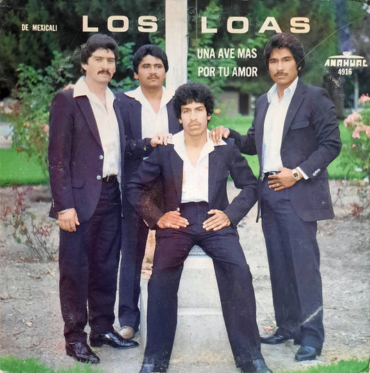 Los Loas De Mexicali* : Una Ave Mas Por Tu Amor (LP, Album)