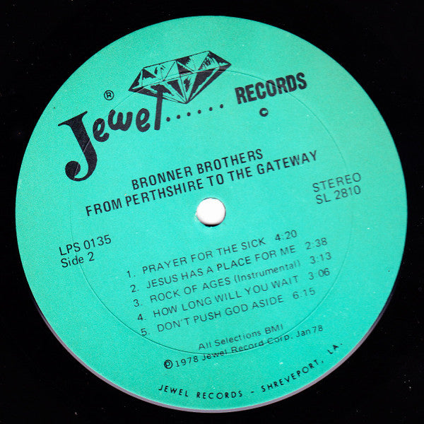 Bronner Brothers (2) : From Perthshire To The Gateway (LP)