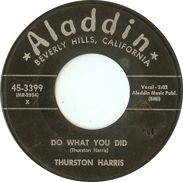 Thurston Harris : Do What You Did / I'm Asking Forgiveness (7", Mon)