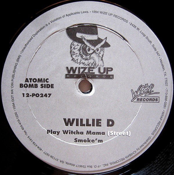Willie D : Play Witcha Mama (12")