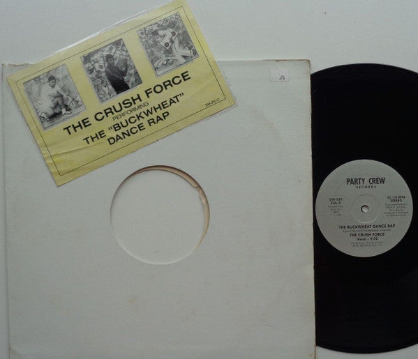 The Crush Force : The Buckwheat Dance Rap (12")