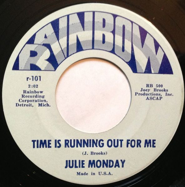 Julie Monday : Come Share The Good Times With Me (7", Single)