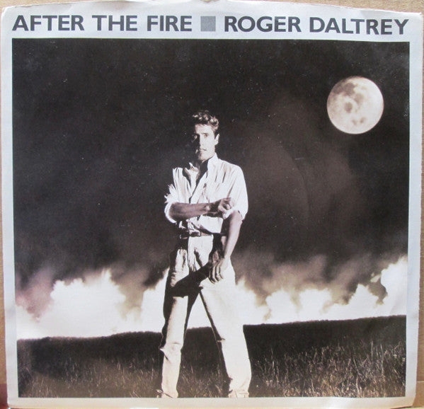 Roger Daltrey : After The Fire (7", Promo)