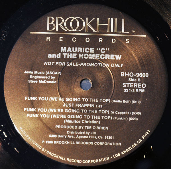 Maurice "C" And The Homecrew : Funk You (We're Going To The Top) (12", Promo)