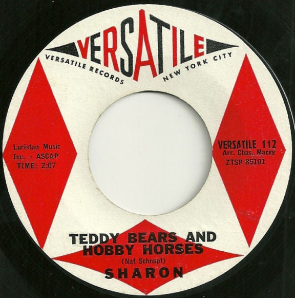 Sharon* And The Lollipops (2) / Sharon* : On Top Of Spaghetti / Teddy Bears And Hobby Horses (7", Single, Mono, Styrene)